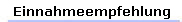   Einnahmeempfehlung
