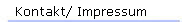   Kontakt/ Impressum